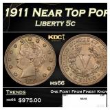 1911 Liberty Nickel Near Top Pop 5c ms66 SEGS