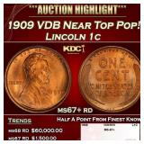 1909 VDB Lincoln Cent Near Top Pop! 1c ms67+ rd SE