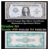 1923 $1 large size Silver Certificate Grades f+ Si