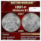 1891-p Morgan Dollar $1 Grades ms65 SEGS