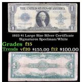 1923 $1 large size Silver Certificate Grades f+ Si