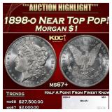 1898-o Morgan Dollar Near Top Pop! $1 ms67+ SEGS