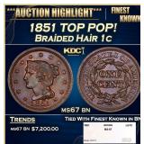 1851 Braided Hair Large Cent TOP POP! 1c ms67 bn S