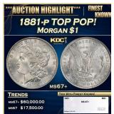 1881-p Morgan Dollar TOP POP! $1 ms67+ SEGS