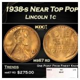 1938-s Lincoln Cent Near Top Pop 1c ms67 rd SEGS