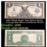 1899 $1 large size Silver Certificate "Black Eagle