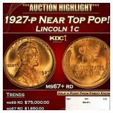 1927-p Lincoln Cent Near Top Pop! 1c ms67+ rd SEGS