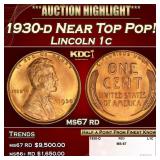 1930-d Lincoln Cent Near Top Pop! 1c ms67 rd SEGS
