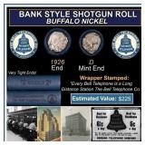 Buffalo Nickel Shotgun Roll in Old Bank Style 'Bel