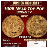 1908 Indian Cent Near Top Pop 1c ms66+ rd SEGS
