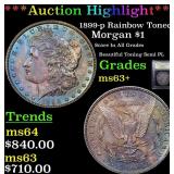 *Highlight* 1899-p Rainbow Toned Morgan $1 Graded