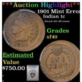 *Highlight* 1901 Mint Error Indian 1c Graded xf40