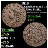 1818 Coronet Head 1c Grades vf++