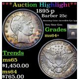 *Highlight* 1895-p Barber 25c Graded Choice+ Unc