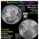 *Highlight* 1878-p 7/8tf Vam 38 Morgan $1 Graded S