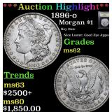 *Highlight* 1896-o Morgan $1 Graded Select Unc