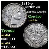 1915-p Barber 25c Grades Select+ Unc