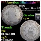 *Highlight* 1807 Draped Bust 25c Graded vg+