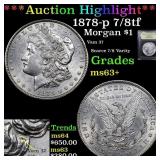 ***Auction Highlight*** 1878-p 7/8tf Vam 37 Morgan
