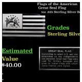 Flags of the American Great Seal Flag 1oz .925 Ste
