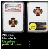 NGC 2003-s Lincoln Cent 1c Graded pr69 rd dcam By