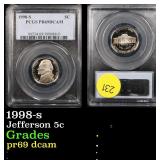 PCGS 1998-s Jefferson Nickel 5c Graded pr69 dcam B