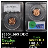 1995/1995 DDO Lincoln 1c Graded ms67 rd