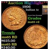 *Highlight* 1906 Indian 1c Graded GEM Unc RD