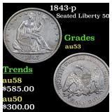 1843-p Seated Liberty 50c Grades Select AU