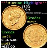 *Highlight* 1852 G$1 Grades Select+ Unc