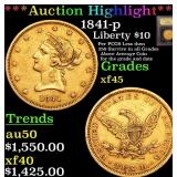 *Highlight* 1841-p Liberty $10 Graded xf+