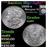 *Highlight* 1898-s Morgan $1 Graded Select Unc