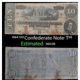 1864 $10 Confederate Note, T68 Grades f+