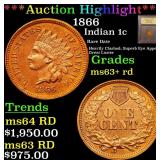 *Highlight* 1866 Indian 1c Graded Select+ Unc RD