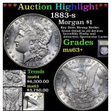 *Highlight* 1883-s Morgan $1 Graded Select+ Unc