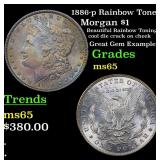 1886-p Rainbow Toned Morgan $1 Grades GEM Unc