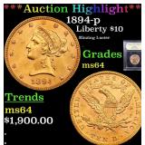 *Highlight* 1894-p Liberty $10 Graded Choice Unc