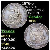 1876-p Trade $1 Grades xf+