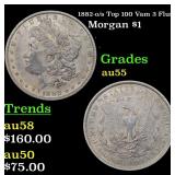 1882-o/s Top 100 Vam 3 Flush Morgan $1 Grades Choi