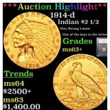 *Highlight* 1914-d Indian $2 1/2 Graded Select+ Un