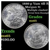 1886-p Vam 6B R5 Morgan $1 Grades GEM Unc