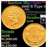*Highlight* 1860 S Type 3 G$1 Graded Choice AU/BU