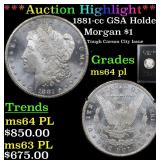 ***Auction Highlight*** 1881-cc GSA Holder Morgan
