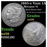 1885-s Vam 1A Morgan $1 Grades Choice AU/BU Slider