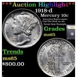 *Highlight* 1918-d Mercury 10c Graded GEM Unc