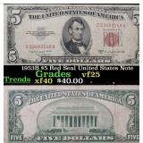 1953B $5 Red Seal United States Note Grades vf++