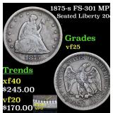 1875-s FS-301 MPD Seated Liberty 20c Grades vf+