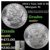 1904-o Vam 35B I3 R6 Morgan $1 Grades GEM+ Unc