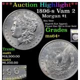 *Highlight* 1896-s Vam 2 Morgan $1 Graded Choice+