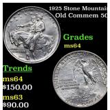 1925 Stone Mountain Old Commem 50c Grades Choice U